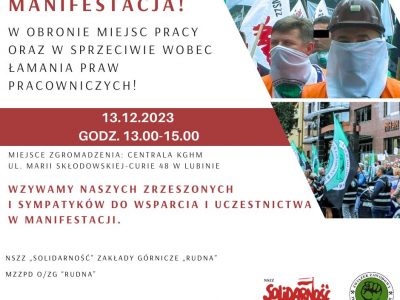 Manifestacja w obronie miejsc pracy oraz w ramach sprzeciwu wobec łamania praw pracowniczych